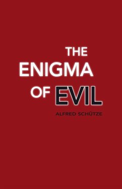 The Enigma of Evil - Schütze, Alfred