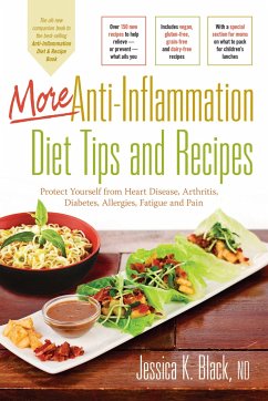 More Anti-Inflammation Diet Tips and Recipes - Black, Jessica K