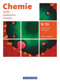 Chemie: Stoffe - Reaktionen - Umwelt 9./10. Schuljahr. Schülerbuch Regelschule Thüringen - Dietrich, Volkmar;Hommel, Christiane;Block, Adolf