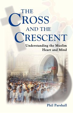 The Cross and the Crescent - Parshall, Phil