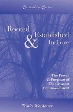 Rooted & Established In Love - Woolever, Tonia