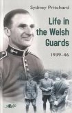 Life in the Welsh Guards