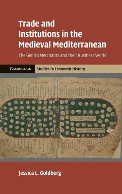 Trade and Institutions in the Medieval Mediterranean - Goldberg, Jessica