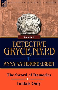 Detective Gryce, N. Y. P. D. - Green, Anna Katharine