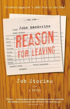 Reason for Leaving: Job Stories - Manderino, John