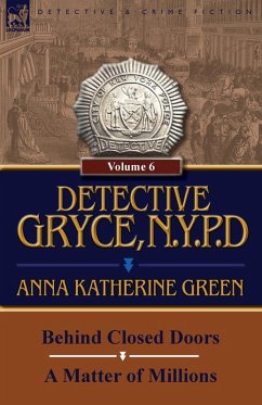 Detective Gryce, N. Y. P. D.