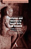 Religion and Identity in South Asia and Beyond