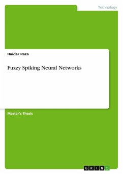 Fuzzy Spiking Neural Networks - Raza, Haider