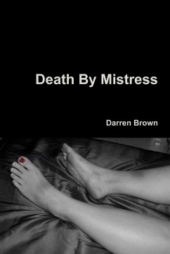 Death By Mistress - Brown, Darren