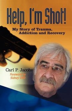 Help, I'm Shot! - Jacobs, Carl P.