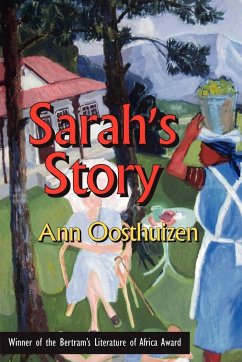 Sarah's Story - Oosthuizen, Ann