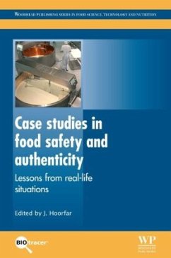Case Studies in Food Safety and Authenticity