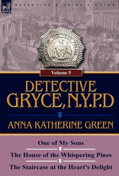 Detective Gryce, N. Y. P. D. - Green, Anna Katharine