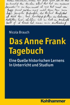 Das Anne Frank Tagebuch - Brauch, Nicola