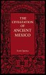 The Civilization of Ancient Mexico - Bild 1