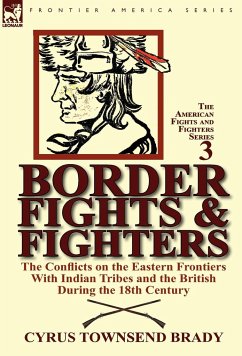 Border Fights & Fighters - Brady, Cyrus Townsend