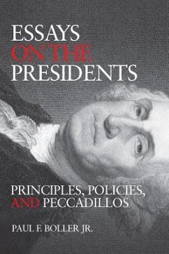 Essays on the Presidents - Boller, Paul F