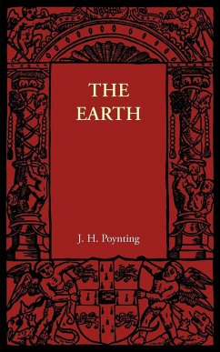 The Earth - Poynting, J. H.