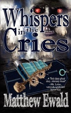 Whispers in the Cries - Ewald, Matthew