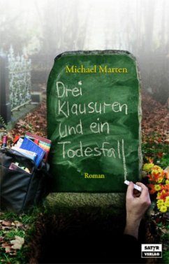 Drei Klausuren und ein Todesfall - Marten, Michael