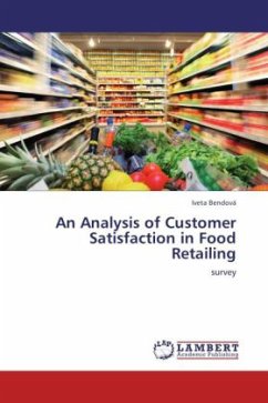 An Analysis of Customer Satisfaction in Food Retailing