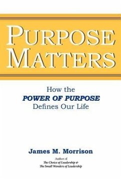 Purpose Matters - Morrison, James M.