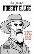 The Quotable Robert E. Lee - Bild 1
