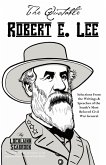 The Quotable Robert E. Lee