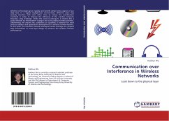 Communication over Interference in Wireless Networks - Wu, Kaishun