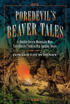 Poredevil's Beaver Tales - Henry, Edward Louis