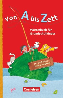 Von A bis Zett . Allgemeine Ausgabe. Wörterbuch mit Bild-Wort-Lexikon Englisch - Sennlaub, Gerhard