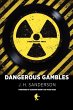 Dangerous Gambles - Bild 1