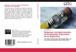 Sistemas Jurisdiccionales de Evaluación Educativa en la Argentina - Silvina, Larripa