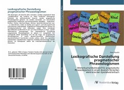 Lexikografische Darstellung pragmatischer Phraseologismen