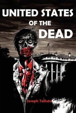 United States of the Dead: White Flag of the Dead Book 4 - Talutto, Joseph