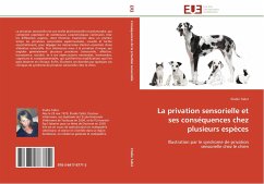 Cover La privation sensorielle et ses conséquences chez plusieurs espèces