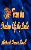 From the Shadows of My Smile