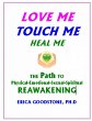 Love Me, Touch Me, Heal Me - Bild 1