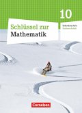 Mathematik 10. Schuljahr. Schülerbuch Schlüssel . Sekundarschule Sachsen-Anhalt