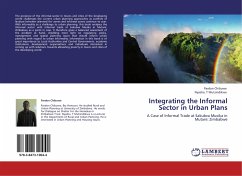 Integrating the Informal Sector in Urban Plans - Chibuwe, Pardon;Mutsindikwa, Nyasha. T