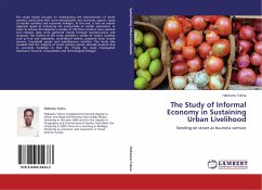 The Study of Informal Economy in Sustaining Urban Livelihood - Tolera, Habtamu