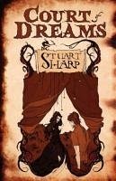 Court of Dreams - Sharp, Stuart