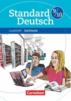 Standard Deutsch 9./10. Schuljahr Sachtexte - Robben, Christiane; Staffel-Schierhoff, Ulrike