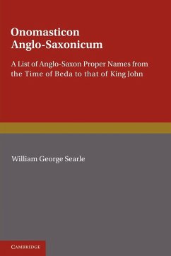 Onomasticon Anglo-Saxonicum - Searle, William George