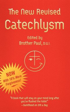The New Revised Catechlysm - Brother Paul, Brother Paul