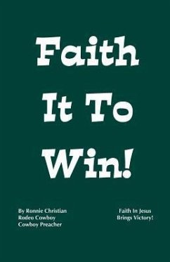 Faith It to Win! - Christian, Ronnie