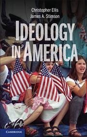 Ideology in America - Ellis, Christopher; Stimson, James A