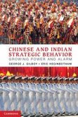 Chinese and Indian Strategic Behavior