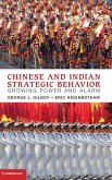 Chinese and Indian Strategic Behavior