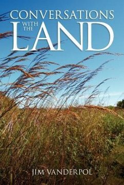 Conversations with the Land - Vanderpol, Jim